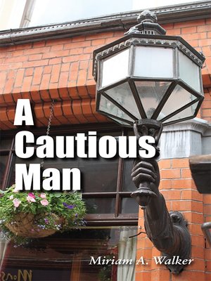 cover image of A Cautious Man